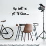Wallity Escultura de Pared The Best is Yet To Come Negro